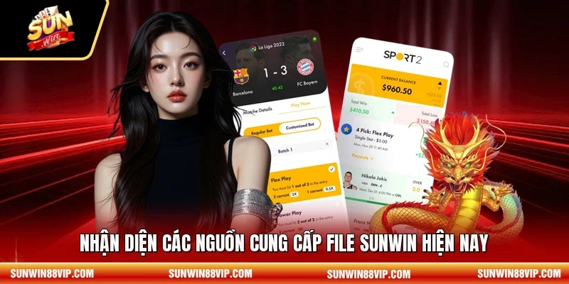 Nhận diện các nguồn cung cấp file SUNWIN hiện nay
